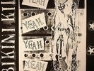 BIKINI KILL - Yeah Yeah Yeah Yeah EP (reissue + 7 bonus tracks) - Vinyl (LP)