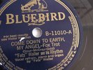 Fats Waller - 78rpm single 10-inch – Bluebird #B - 11010 Come Down To Earth...