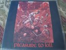 Kreator - Pleasure To Kill LP