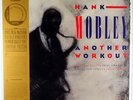 HANK MOBLEY-ANOTHER WORKOUT-1985 BLUE NOTE LP, MINT/MINT-PREVIOUSLY UNISSUED