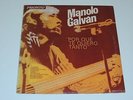 MANOLO GALVAN POR QUE TE QUIERO TANTO Lp RECORD PRONTO PTS 1005 US 1972 RARE