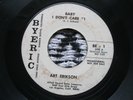 CA ROCKABILLY, SURF, GARAGE, ROCK 45 PROMO ART ERIKSON Baby I Don't Care 1&2