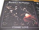 FLORENCE + THE MACHINE COSMIC LOVE VINYL 45RPM 7-IN RECORD AND MADE IN UK