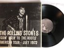 Rolling Stones - Goin’ Back To The Roots American Tour July 1972 Live (EX)