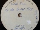 AMAZING UNRELEASED DEMO ACETATE-BOBBY HILL / LILLIE BRYANT 7'' VINYL-