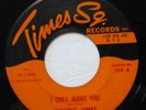 YOUNG -ONES I only want you / Over the rainbow TIMES SQ Doowop F3300