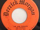 THE VICEROYS - LIP AND TONGUE - DERRICK MORGAN ( RARE ROCKSTEADY 7 )