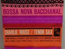 Charlie Rouse Bossa Nova Bacchanal Record BST84119