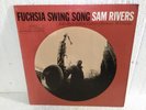 SAM RIVERS LP Fuchsia Swing Song BLUE NOTE BST-84184 from 1965