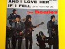 THE BEATLES (45 RPM-ITALY) QMSP 16365 - AND I LOVE HER - IF I FELL (TOP-RARE)