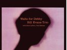 Bill Evans Trio-Waltz For Debby  (US IMPORT)  Vinyl / 12