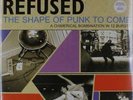 Refused - The Shape Of Punk To Come Neu LP