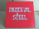 MEDIEVAL STEEL - First  / US -  METAL CULT ´84 / CEREBUS/ESP/ JAG PANZER/WARLORD
