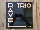 Erato DP43-1 - Ravel & Roussel - Trios - Lucette DESCAVES - PASQUIER TRIO - RARE