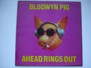 BLODWYN PIG  - Ahead Rings Out - Pink Island LP EX