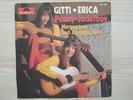 Single / GITTI & ERICA  / AUSTRIA / RARITÄT / 1973 /  POLYDOR /