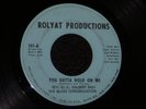 RARE SOUL FUNK 45   REV. O.C. TOLBERT You Gotta Hold On Me / Hard Times ROLYAT