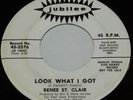Northern Soul 45-RENEE ST.CLAIR-Look What I Got/Reason To Cry-JUBILEE WLP