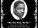 Pastor T. L. Barrett & The Youth For Christ Choir DO NOT PASS ME BY VOL. 2 LP tl