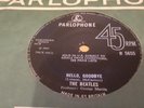 THE BEATLES Hello,Goodbye UK SOLID CENTRE Made In Gt. Britain PARLOPHONE R5655