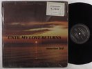 SUNRISE LTD. Until My Love Returns PIZZAZZ LP SHRINK