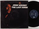 JOHN WRIGHT The Last Amen PRESTIGE LP mono