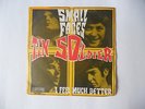 THE SMALL FACES - TIN SOLDIER / I FEEL MUCH BETTER - IMMEDIATE - IMI 507 - 1967