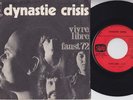 DYNASTIE CRISIS * 1972 French MOD SOUL FREAKBEAT PSYCH 45 * Listen