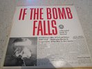 Vtg IF THE BOMB FALLS 33 Album RECORDED GUIDE TO SURVIVAL Nuclear Attack/ Wiley