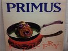 Primus Frizzle Fry Record 1619