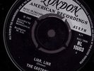 THE CASTAWAYS : LIAR LIAR : RARE LONDON AMERICAN LABEL 7
