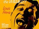 Louis Prima - The Wildest  180G LP REISSUE NEW / UK PURE PLEASURE Keely Smith