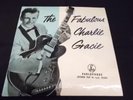 THE FABULOUS CHARLIE GRACIE EP  1957 PARLOPHONE GEP 8630 RARE ORIG UK EP EX