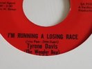 Tyrone Davis- I'm Running A Losing Race - Us Sack - Mint -
