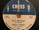 BLUES 78 Muddy Waters SHE'S ALL RIGHT/SAD SAD DAY Chess 1537