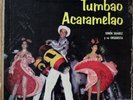 Cuban LP Senen Suarez y su Conjunto/ Tumbao Acaramelao/ Panart 1959.