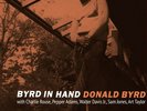 Donald Byrd - Byrd in Hand [New Vinyl]