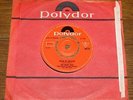 THE RAINY DAZE   BLOOD OF OBLIVION b/w STOP SIGN   UK POLYDOR 7