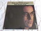 BILL EVANS TRIO - HOW MY HEART SINGS - LP RECORD - RIVERSIDE RLP 473