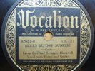 LEROY CARR 78 VOCALION 02657 BLUES BEFORE SUNRISE