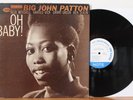 BIG JOHN PATTON Oh Baby  LP (Blue Note BLP-4192, orig 1965 mono) VG+