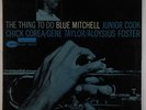 Blue Mitchell - The Thing To Do LP - Blue Note - BLP 4178 Mono RVG Ear NY USA