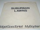 SUBURBAN LAWNS - Gidget Goes To Hell 7