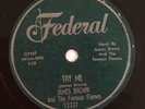 James Brown, Federal 78rpm, Try Me, Tell Me What I Did Wrong (V+)