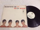 QUARTETO EM CY *EM CY MAIOR* LP 1968 1ST BRAZIL EDITION RARE EXC