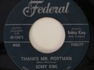 BOBBY KING Thanks Mr. Postman Federal Popcorn R&B Soul 45 HEAR