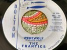 Horror HALLOWEEN Garage Surf 45 The Frantics Werewolf / No Werewolf DOLTON HEAR
