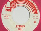 BULL Bygones / In The Meantime BELL 45 northern soul VG+ 7” HEAR