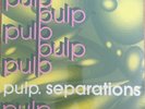 Pulp - Separations (1992) Vinyl Album *RARE/NEW/SEALED*