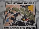 The Stone Roses She Bangs The Drums 12